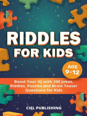cover image of Riddles for Kids Age 9-12